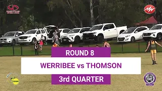 RD8 Werribee VS Thompson 3rd QTR 25/05/2024