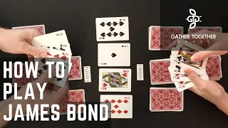 How To Play James Bond (Card Game)