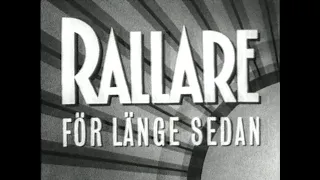 För Länge Sedan - Rallare