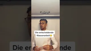 Die entscheidenen Klassenarbeit