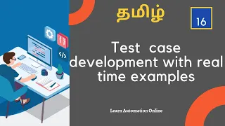 Manual Testing Tutorials | 16 | Test case development real time example | Tamil