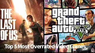 (My) Top 5 Most Overrated Video Games of All Time