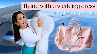 WEDDING DRESS PACKING IDEA | Flying my wedding dress in a carry-on | a destination wedding must!