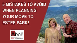 Don't Make These 5 Mistakes When Buying a Home in Estes Park