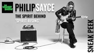 Sneak Peek | Philip Sayce | The Spirit Behind 'Spirit Rising'