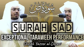 Surah Sad | Makkah Tahajjud | Sheikh Yasser al-Dosari | #ياسر_الدوسري