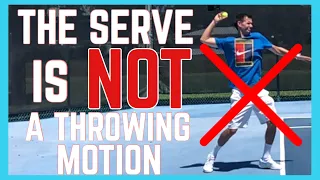 The Serve Is Not A Throwing Motion