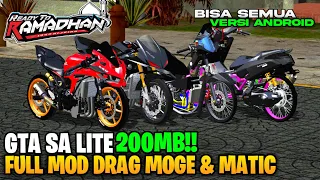 GTA SA LITE FULL MOD DRAG MOGE DAN MATIC SPESIAL RAMADHAN RACE OFFLINE TERBARU DI ANDROID