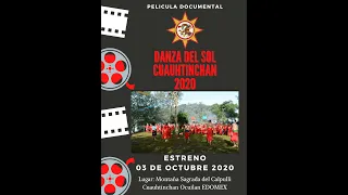 Película Cortometraje: DANZA DEL SOL CUAUHTINCHAN 2020 ☀