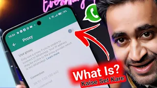 What Is WhatsApp Proxy Settings ? || WhatsApp Proxy Settings Kya Hai Aur Kaise Set Kare