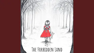 The Forbidden Land (Massiv in Mensch Remix)