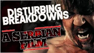 A Serbian Film (2010) | DISTURBING BREAKDOWN *Viewer Discretion Advised*