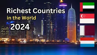 Top 10 Richest Countries in the World 2024