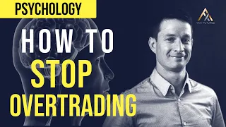 How To Stop Overtrading [TRADING PSYCHOLOGY]