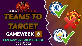 FPL: GAMEWEEK 8 TEAMS TO TARGET | TRANSFER TIPS | FANTASY PREMIER LEAGUE TIPS 2021/22