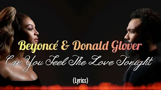 Beyoncé & Donald Glover - Can You Feel The Love Tonight (Lyrics)