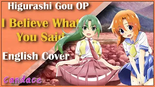 Higurashi: When They Cry - Gou OP Full (English Cover) 【Can】 「 I believe what you said 」