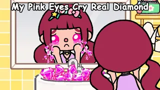 My Pink Eyes Cry Real Diamond 💗💎 Sad Story | Toca Life World | Toca Boca