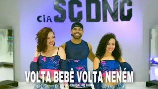 Volta bebê, Volta Neném - Dj Guuga e Dj Ivis | COREOGRAFIA Cia Sc’Dance