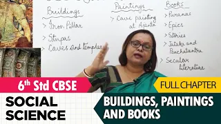 BUILDINGS, PAINTINGS AND BOOKS full lesson | Social studies | Class 6 | CBSE Syllabus