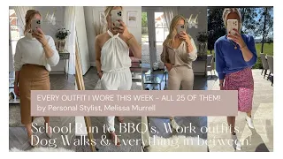 What I wore in a week - all 25 outfits! by Personal Stylist Melissa Murrell