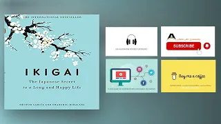 Ikigai: The Japanese secret to a long and happy life FULL Audiobook