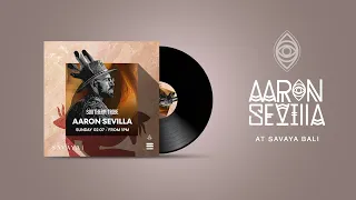 @AaronSevilla  at Savaya Bali / Afro House Dj Set