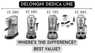 DeLonghi Dedica Disambiguation: EC680, EC685, EC785, EC885