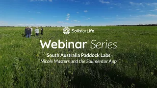 Soils for Life Webinar - Nicole Masters and Soil Mentor App