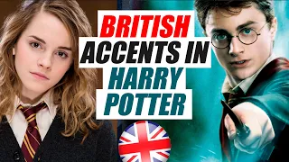 British Accents in Harry Potter - UK Accent Training