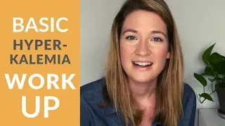 Easy Hyperkalemia Work Up (with Case Study): Lab Interpretation for New Nurse Practitioners
