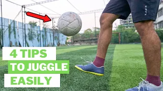 How To Juggle a Football Easily For Beginners ?