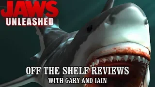 Jaws Unleashed - Off The Shelf Reviews