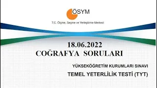 18.06.2022 | ÖSYM TYT COĞRAFYA SORULARI VE CEVAPLARI