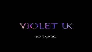 MARY MONA LISA - Violet UK