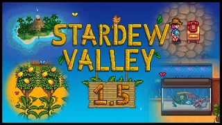 Stardew Valley 1.5. Обзор обновления 1.5. Что нового? [ГАЙД]