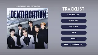 [Full Album] E’LAST (엘라스트) - Identification Playlist