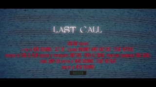 Last Call - Official Trailer (2016)