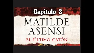 🎧 El Ultimo Caton - Matilde Asensi - Capitulo 2🎧