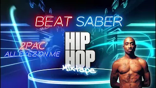 Beat Saber | 2Pac - All Eyez On Me | Expert +