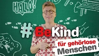 #BeKind: Tut es weh nur einen Arm zu haben? (Deutsche Gebärdensprache)