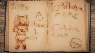 Trypophobia meme remake || roblox piggy book 1 || gachaclub