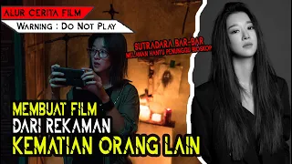 FILM YANG DIBUAT MELALUI PERANTARA HANTU | ALUR CERITA FILM WARNING : DO NOT PLAY (2019)