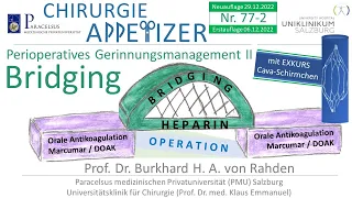 Perioperatives Gerinnungsmanagement II Bridging CHIRURGIE APPetizer Nr. 77-2