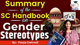 The Supreme Court Handbook to Combat Gender Stereotype II Pooja Dwivedi II StudyIQ IAS English