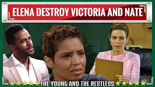 The Young And The Restless Spoilers Elena cuts Nate's plot, destroys Victoria's plan