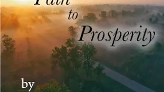 The Path to Prosperity (version 3) by James ALLEN read by Sonnie Abdalla | Full Audio Book