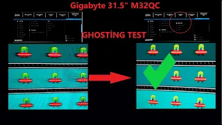 Gigabyte 31.5" M32QC Ghosting Test