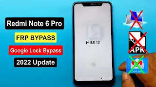 Redmi Note 6 Pro Frp Bypass | Xiaomi Note 6 Pro M1806E7TI Google Account Unlock Miui 12 Without Pc |