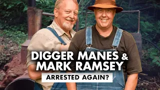 Were Digger Manes & Mark Ramsey From Moonshiners Arrested Again?